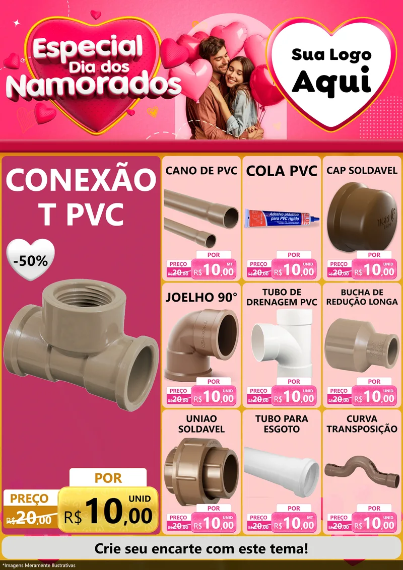 Modelo de Encarte para Encarte A4 Vertical com o tema Especial Dia dos Namorados para Tubos e conexões