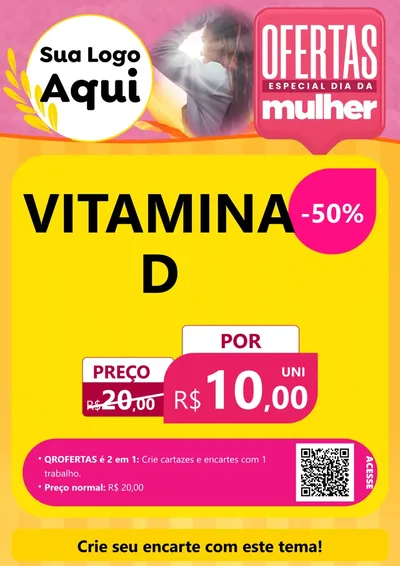 Modelo de Cartaz para Cartaz A4 Vertical com o tema Ofertas - Especial Dia Das Mulheres para Farmácia