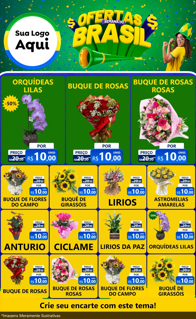 Modelo de Encarte para Encarte Grande com o tema Ofertas Semana do Brasil para Floricultura e jardim