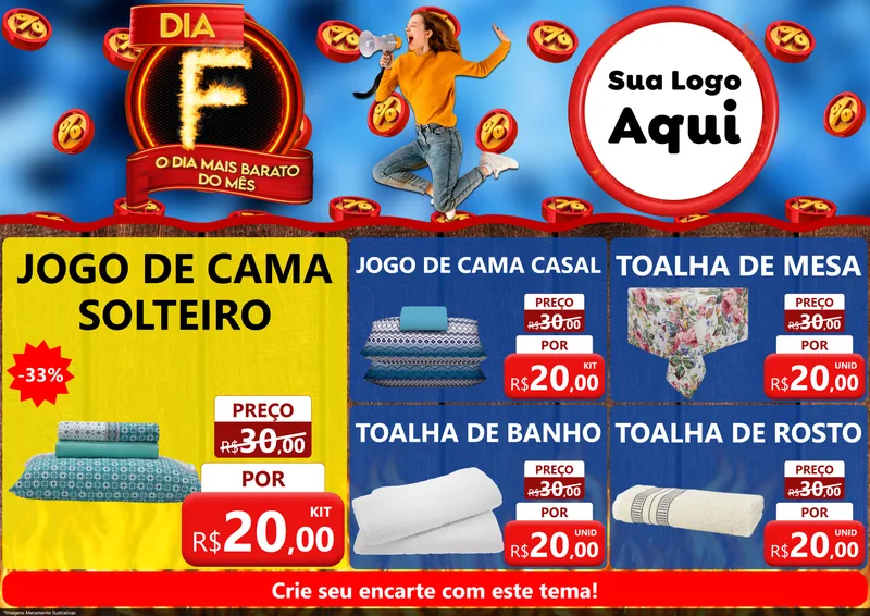 Modelo de Encarte para Encarte A4 Horizontal com o tema Dia F - O Dia Mais Barato Do Mês para Cama, Mesa e Banho