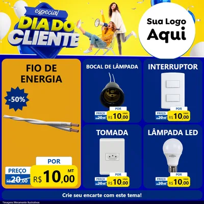 Modelo de Rede Social para Feed Facebook com o tema Especial Dia do Cliente para Materiais Elétricos