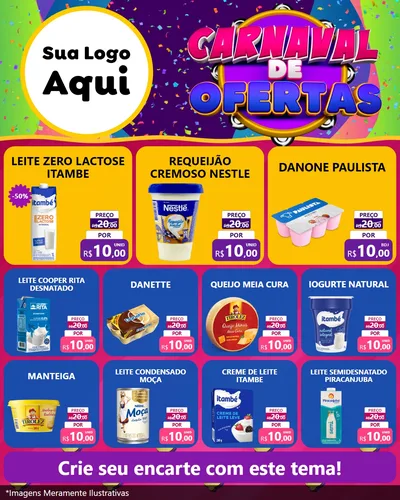 Modelo de Rede Social para Feed Instagram com o tema Carnaval de Ofertas para Frios e Laticínios