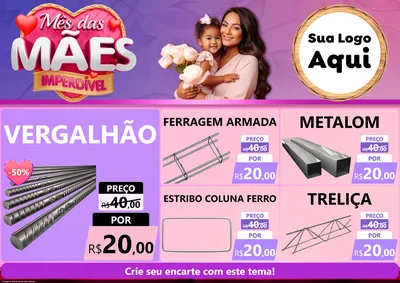 Modelo de Encarte para Encarte A4 Horizontal com o tema Mês das Mães Imperdível para Ferragens