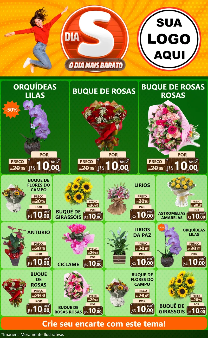 Modelo de Encarte para Encarte Grande com o tema Dia S - O Dia Mais Barato para Floricultura e jardim