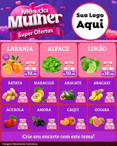 Modelo de Rede Social para Feed Instagram com o tema Mês da Mulher - Super Ofertas para Hortifrúti