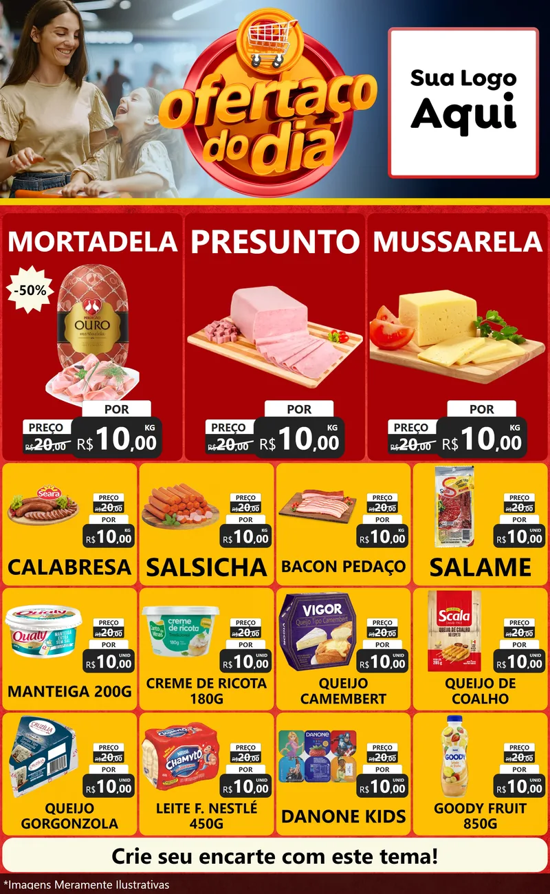 Modelo de Encarte para Encarte Grande com o tema Ofertaço Do Dia para Frios e Laticínios