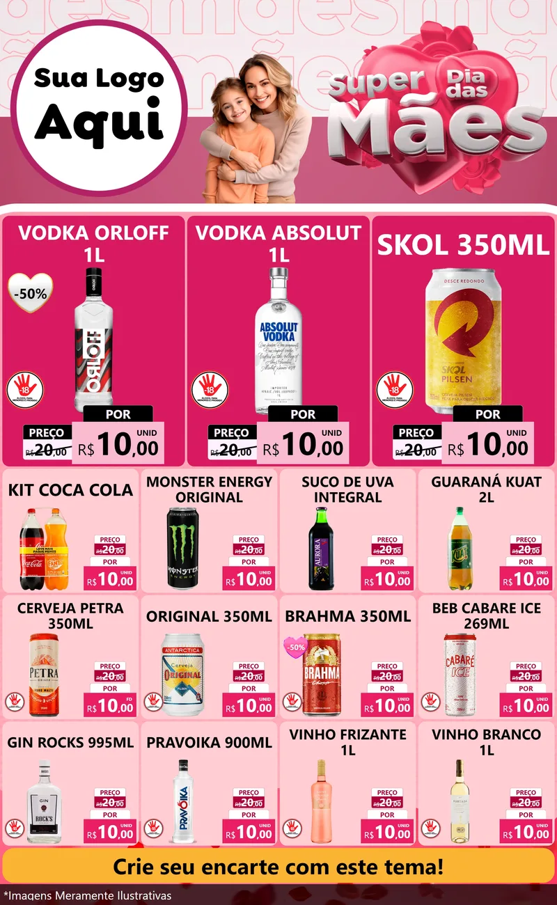 Modelo de Encarte para Encarte Grande com o tema Super Dia Das Mães para Distribuidora de bebidas