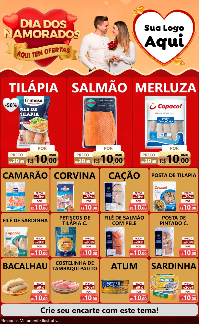 Modelo de Encarte para Encarte Grande com o tema Dia dos Namorados - Aqui Tem Ofertas para Peixaria