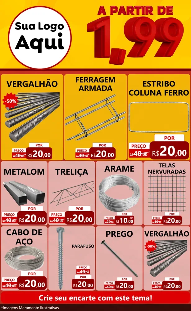 Modelo de Encarte para Encarte Grande com o tema A Partir de Um e Noventa e Nove - 1,99 para Ferragens