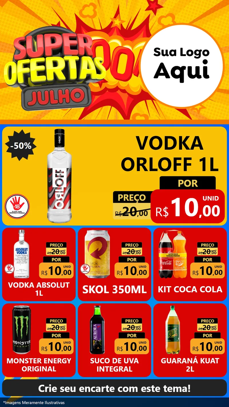 Modelo de Rede Social para Stories com o tema Super Ofertas Julho para Distribuidora de bebidas