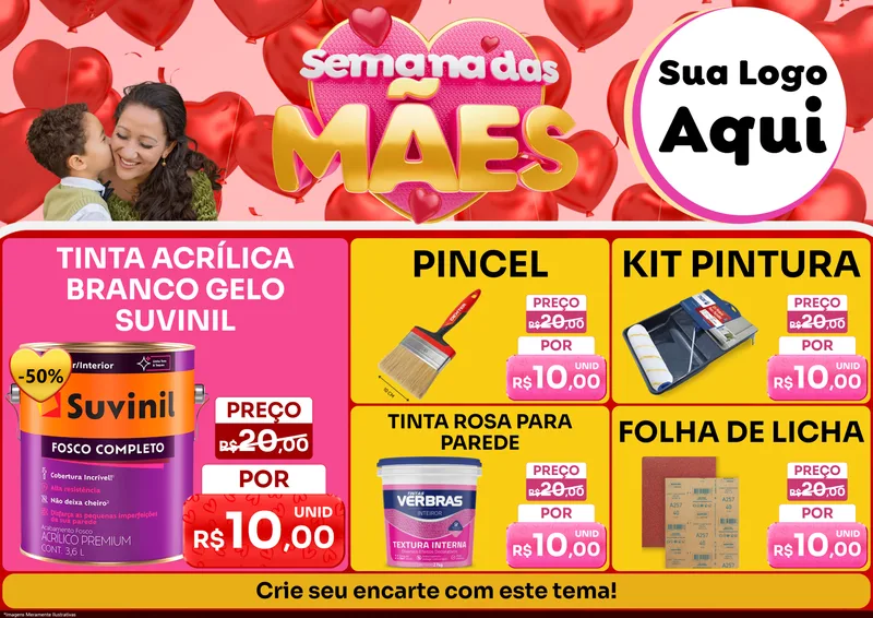 Modelo de Encarte para Encarte A4 Horizontal com o tema Semana Das Mães para Tintas e Ferramentas