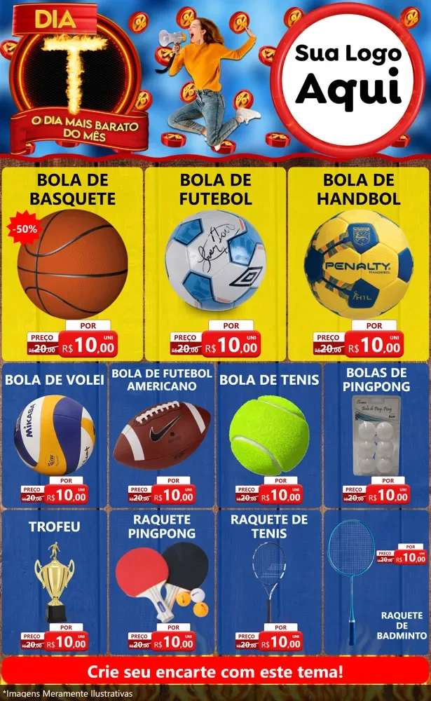 Modelo de Encarte para Encarte Grande com o tema Dia T - O Dia Mais Barato Do Mês para Artigos Esportivos