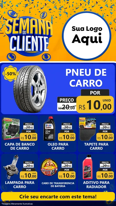 Modelo de Rede Social para Stories com o tema Semana do Cliente para Auto peças