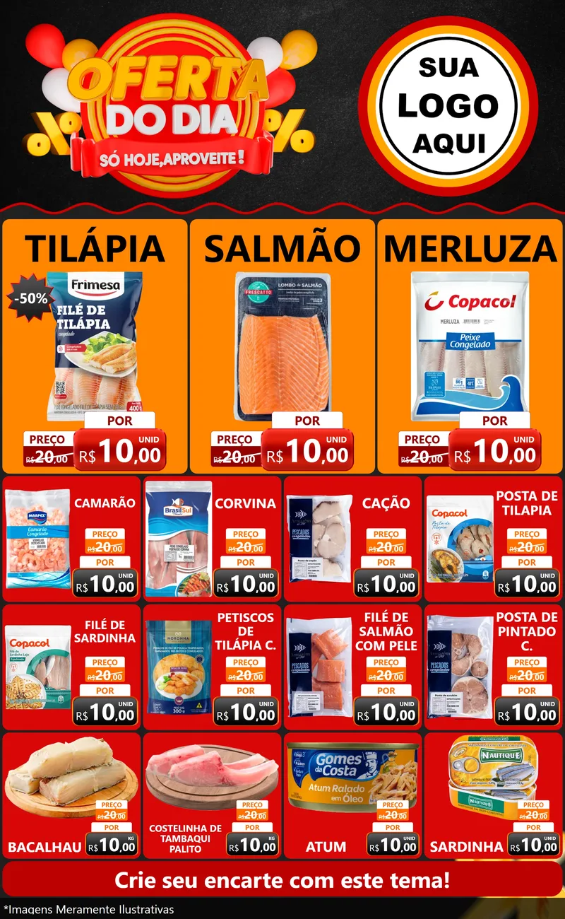Modelo de Encarte para Encarte Grande com o tema Oferta do Dia - Só hoje, Aproveite! para Peixaria
