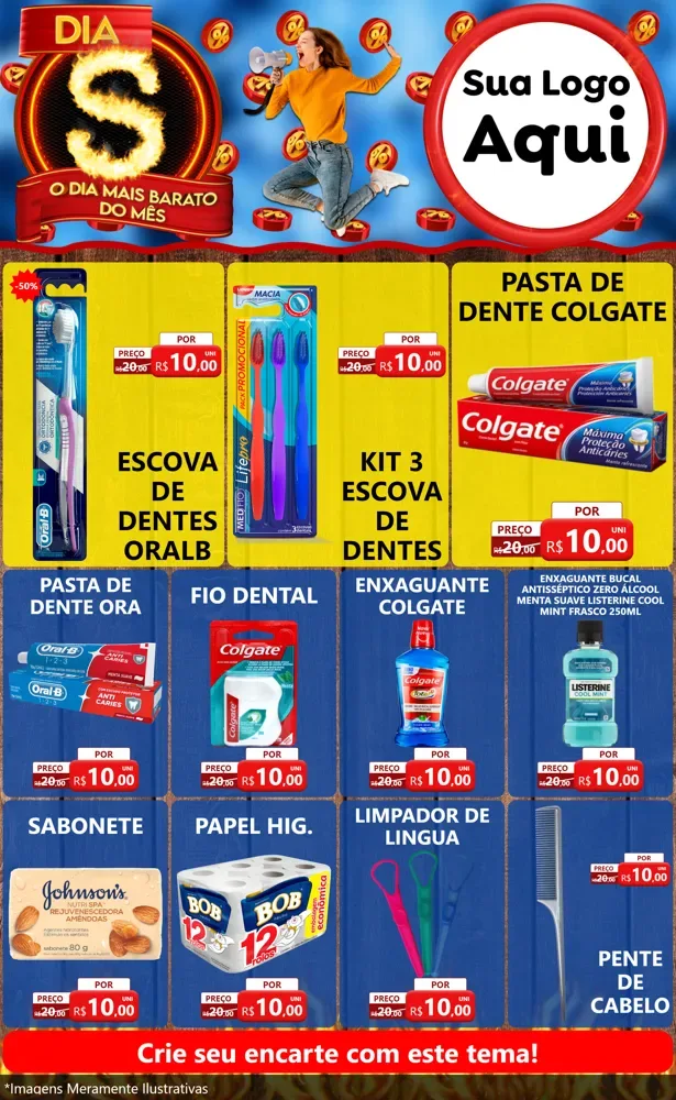 Modelo de Encarte para Encarte Grande com o tema Dia S - O Dia Mais Barato Do Mês para Higiene Pessoal