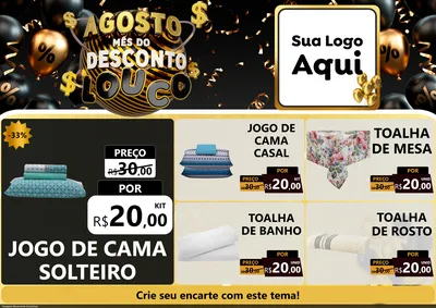 Modelo de Encarte para Encarte A4 Horizontal com o tema Agosto Mês do Desconto Louco para Cama, Mesa e Banho