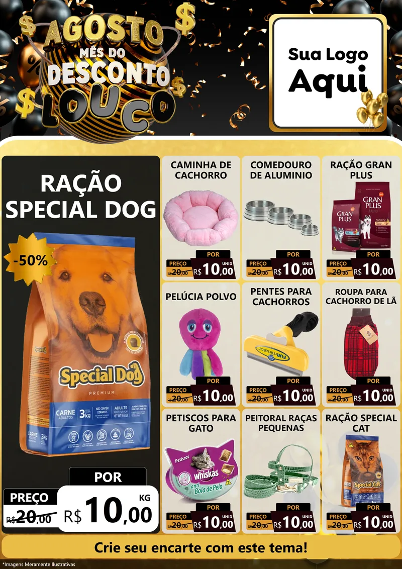 Modelo de Encarte para Encarte A4 Vertical com o tema Agosto Mês do Desconto Louco para Pet Shop