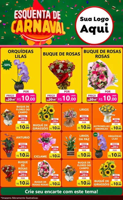 Modelo de Encarte para Encarte Grande com o tema Esquenta de Carnaval para Floricultura e jardim
