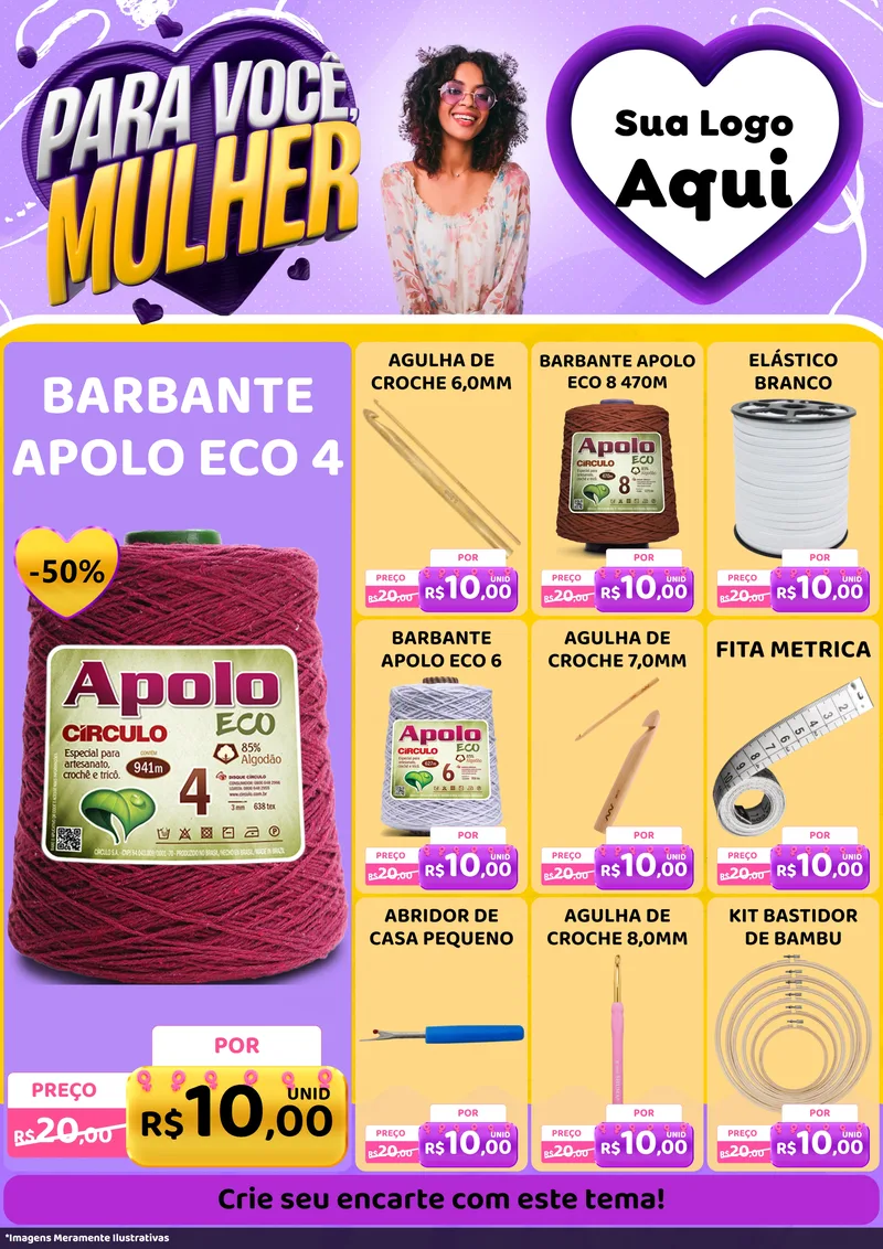 Modelo de Encarte para Encarte A4 Vertical com o tema Para Você, Mulher para Armarinho e Aviamentos