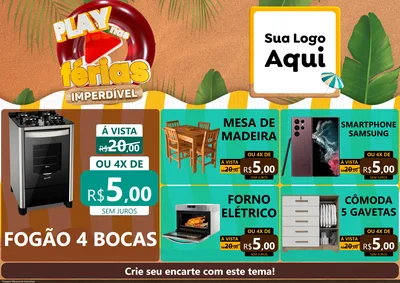 Modelo de Encarte para Encarte A4 Horizontal com o tema Play Nas Férias Imperdível para Móveis e Eletro