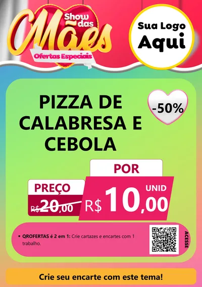 Modelo de Cartaz para Cartaz A4 Vertical com o tema Show das Mães - Ofertas Especiais para Pizzaria