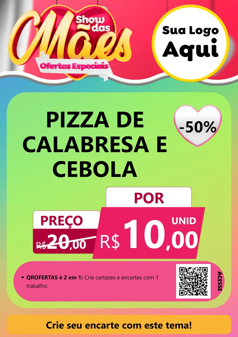 Modelo de Cartaz para Cartaz A4 Vertical com o tema Show das Mães - Ofertas Especiais para Pizzaria
