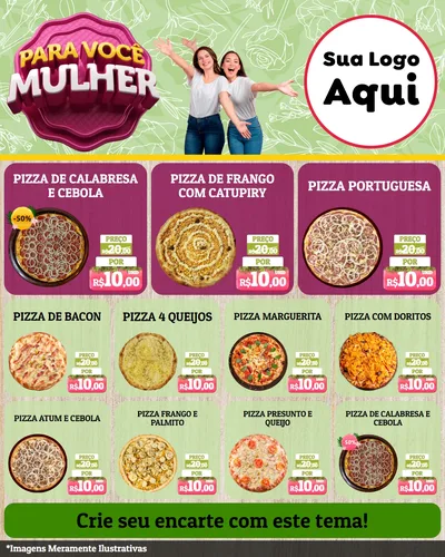 Modelo de Rede Social para Feed Instagram com o tema Para Você Mulher para Pizzaria