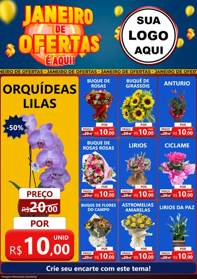 Modelo de Encarte para Encarte A4 Vertical com o tema Janeiro de Ofertas É Aqui! para Floricultura e jardim