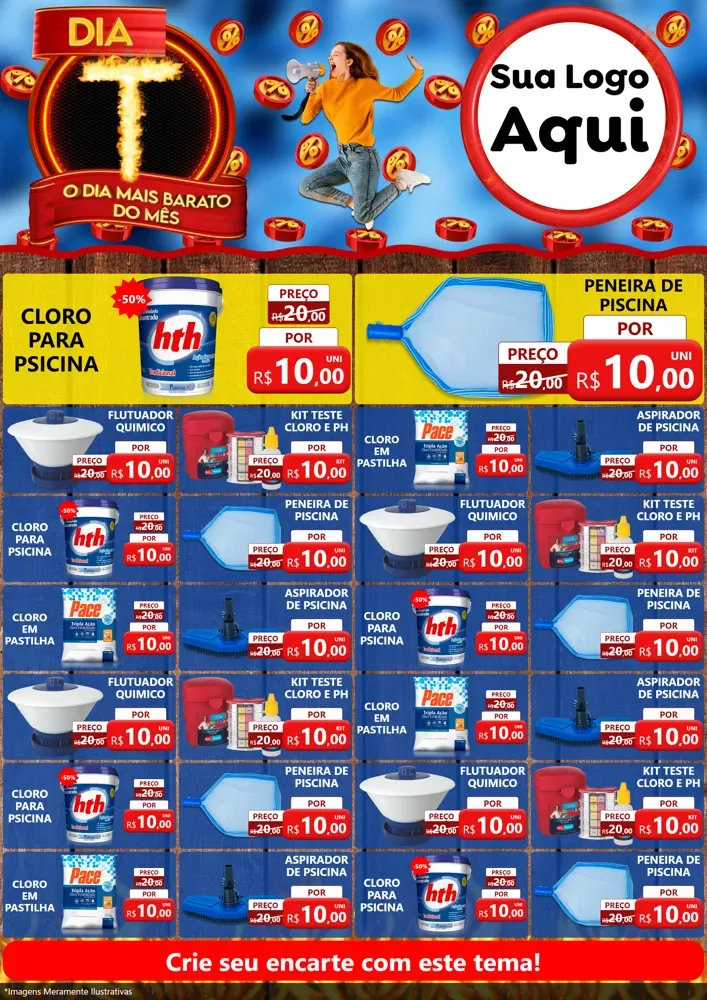 Modelo de Encarte para Encarte A4 Vertical com o tema Dia T - O Dia Mais Barato Do Mês para Produtos para Piscina