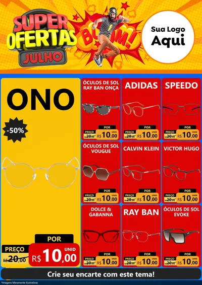 Modelo de Encarte para Encarte A4 Vertical com o tema Super Ofertas Julho para Óticas