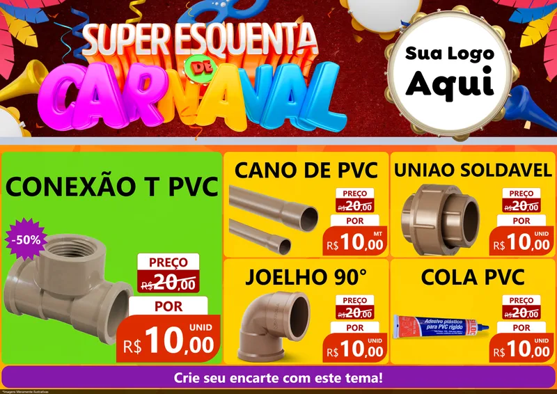 Modelo de Encarte para Encarte A4 Horizontal com o tema Super Esquenta de Carnaval para Tubos e conexões