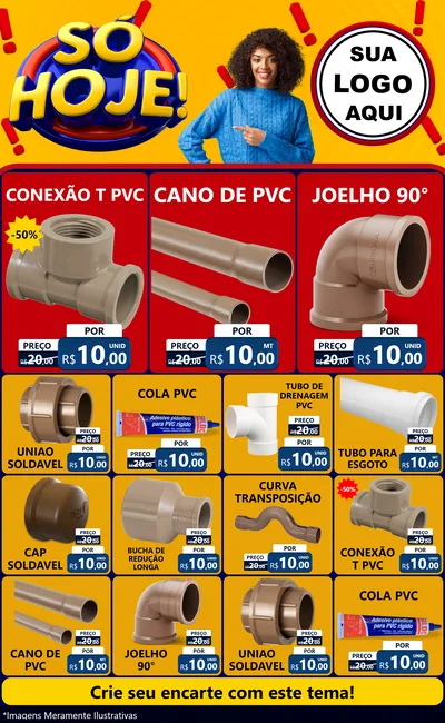 Modelo de Encarte para Encarte Grande com o tema Só Hoje! para Tubos e conexões