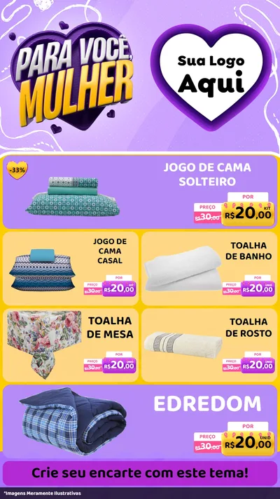 Modelo de TV para TV Vertical com o tema Para Você, Mulher para Cama, Mesa e Banho