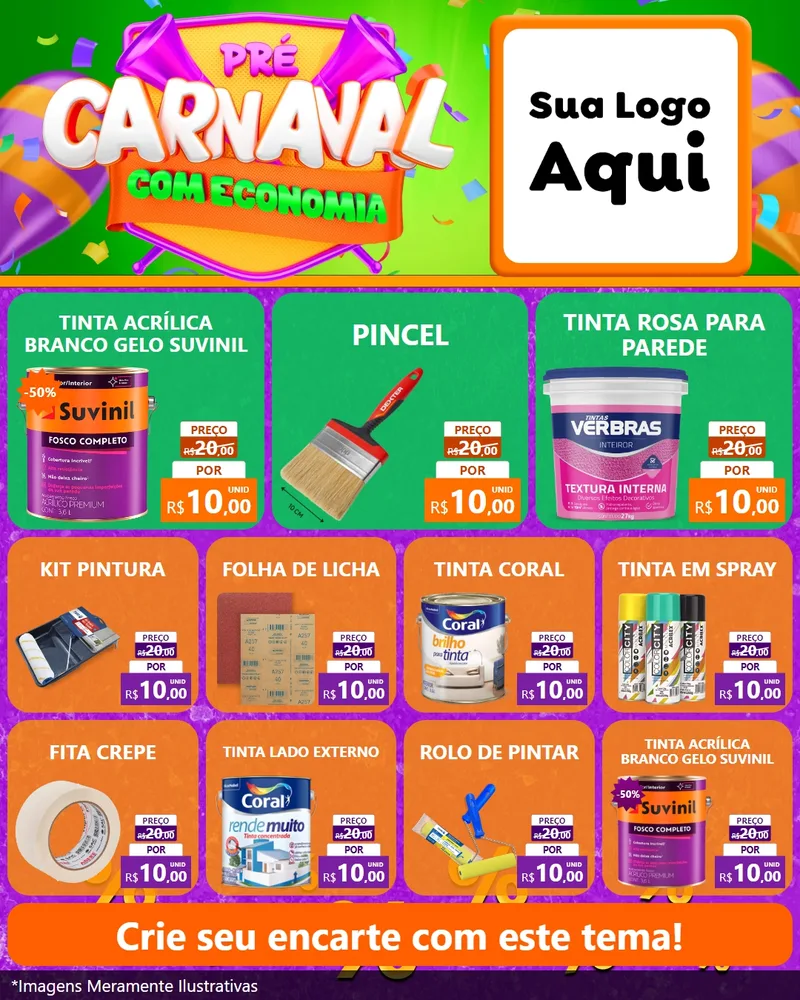 Modelo de Rede Social para Feed Instagram com o tema Pré-Carnaval Com Economia para Tintas e Ferramentas