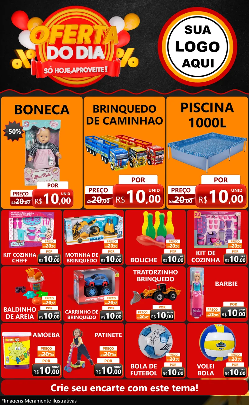 Modelo de Encarte para Encarte Grande com o tema Oferta do Dia - Só hoje, Aproveite! para Brinquedos