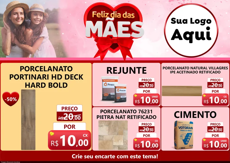 Modelo de Encarte para Encarte A4 Horizontal com o tema Feliz Dia Das Mães para Pisos e revestimentos
