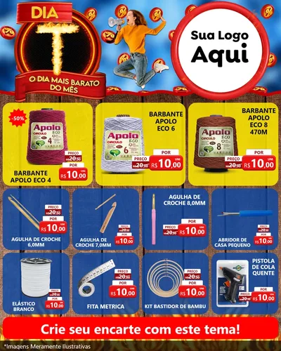 Modelo de Rede Social para Feed Instagram com o tema Dia T - O Dia Mais Barato Do Mês para Armarinho e Aviamentos