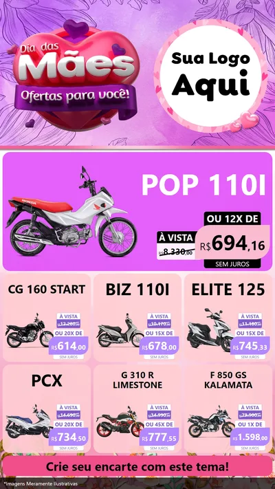 Modelo de Rede Social para Stories com o tema Dia das Mães Ofertas para Você! para Concessionaria de Motos