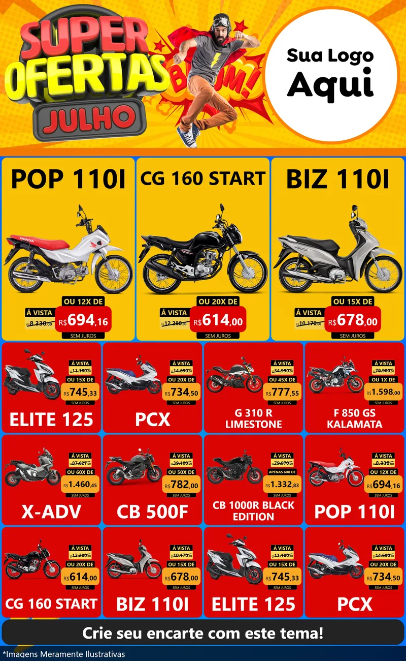 Modelo de Encarte para Encarte Grande com o tema Super Ofertas Julho para Concessionaria de Motos