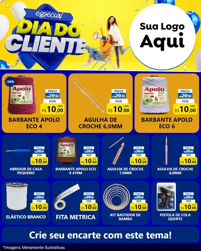 Modelo de Rede Social para Feed Instagram com o tema Especial Dia do Cliente para Armarinho e Aviamentos
