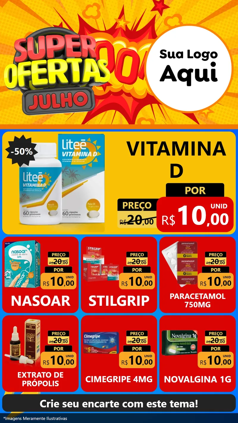 Modelo de Rede Social para Stories com o tema Super Ofertas Julho para Farmácia