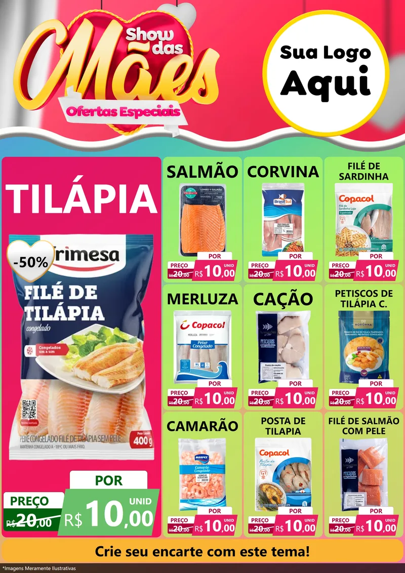 Modelo de Encarte para Encarte A4 Vertical com o tema Show das Mães - Ofertas Especiais para Peixaria