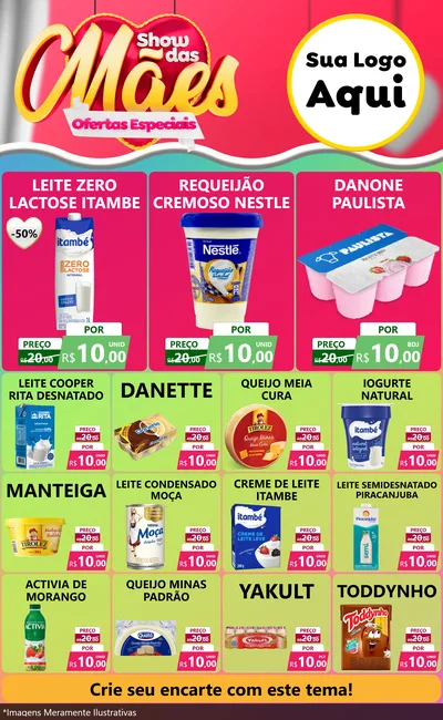 Modelo de Encarte para Encarte Grande com o tema Show das Mães - Ofertas Especiais para Frios e Laticínios
