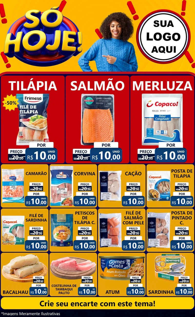 Modelo de Encarte para Encarte Grande com o tema Só Hoje! para Peixaria