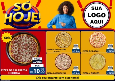 Modelo de Encarte para Encarte A4 Horizontal com o tema Só Hoje! para Pizzaria