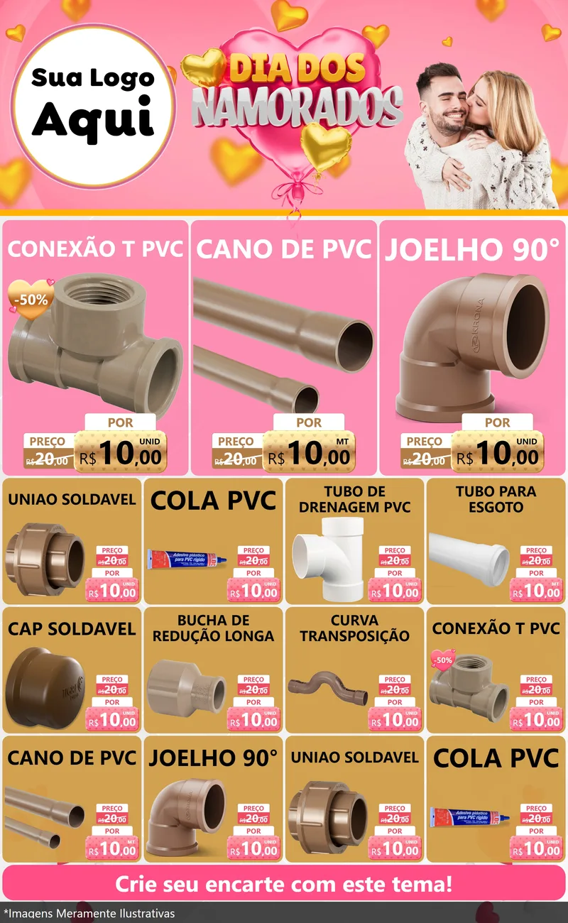 Modelo de Encarte para Encarte Grande com o tema Dia dos Namorados para Tubos e conexões