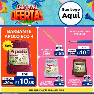 Modelo de Rede Social para Feed Facebook com o tema Carnaval de Ofertas para Armarinho e Aviamentos