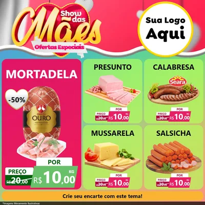 Modelo de Rede Social para Feed Facebook com o tema Show das Mães - Ofertas Especiais para Frios e Laticínios