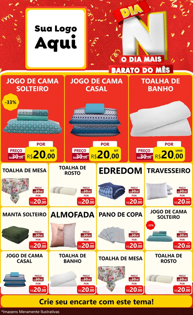 Modelo de Encarte para Encarte Grande com o tema Dia N o Dia Mais Barato do Mês para Cama, Mesa e Banho