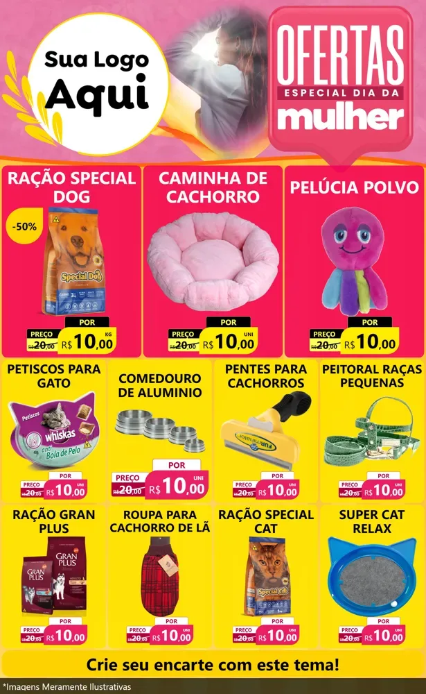 Modelo de Encarte para Encarte Grande com o tema Ofertas - Especial Dia Das Mulheres para Pet Shop